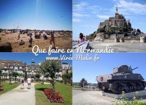 Que visiter en Normandie ?