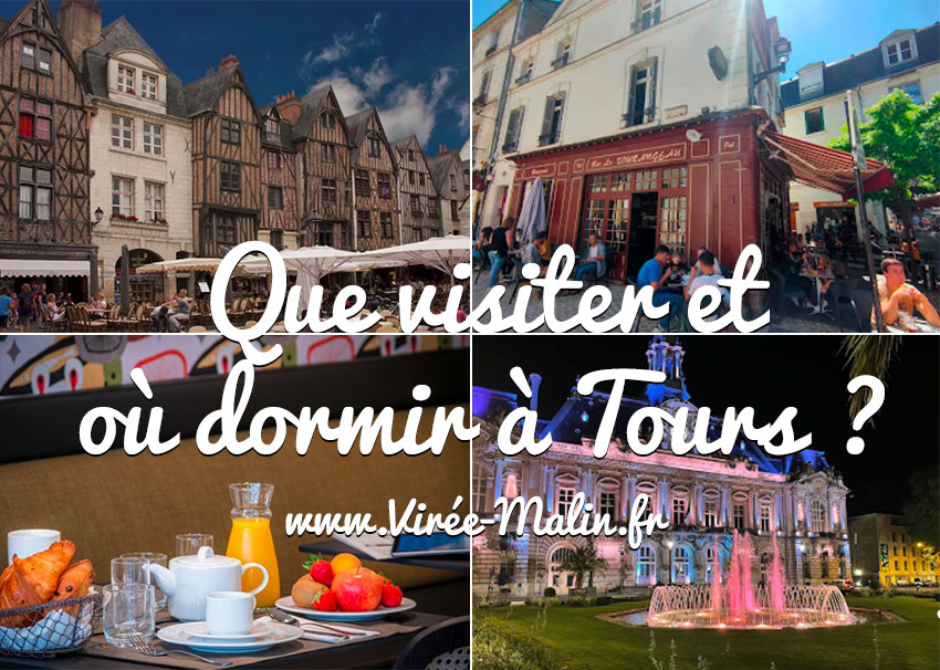 que-faire-Tours-ou-loger-tours