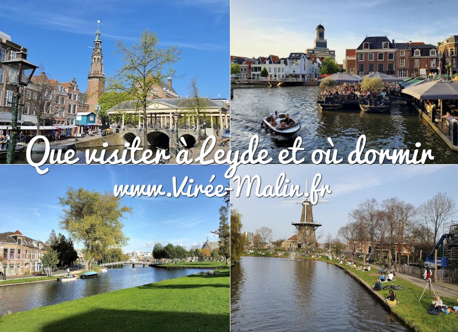 visiter-Leyde-ou-dormir-Leyde
