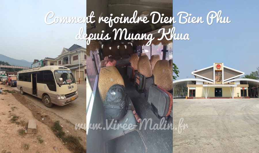 Comment-rejoindre-Vietnam-Dien-Bien-Phu-depuis-Muang-Khua-Laos
